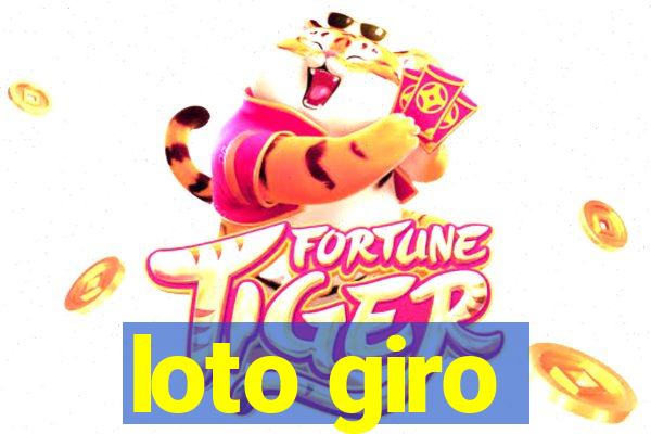 loto giro